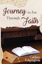 Journey to Joy Through Faith 