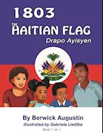 1803 The Haitian Flag 