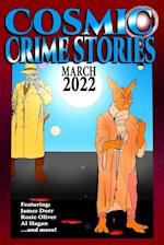 Cosmic Crime Stories March 2022 
