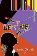 The Letter: A Class '94 mystery 