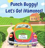 Punch Buggy! Let's Go! !Vamonos!