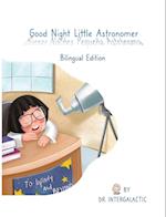 Good Night Little Astronomer, Buenas Noches Pequeña Astrónoma