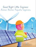 Good Night Little Engineer, Buenas Noches Pequeña Ingeniera