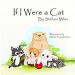 If I Were a Cat: The Rescue Cat Series