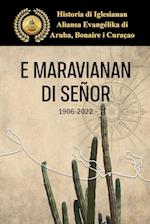 E Maravianan di Señor