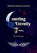 Courting Eternity 