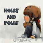 Holly and Polly 