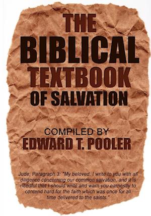 The Biblical Textbook of Salvation