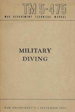 TM 5-475 Military Diving War Department Technical Manual 