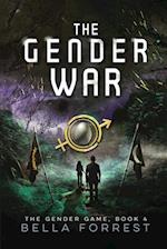 The Gender Game 4: The Gender War 