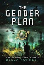The Gender Game 6: The Gender Plan 