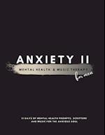 Anxiety II