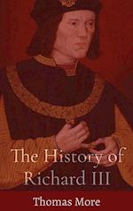 The History of Richard III 