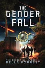 The Gender Game 5: The Gender Fall 