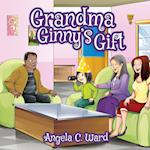 Grandma Ginny's Gift 