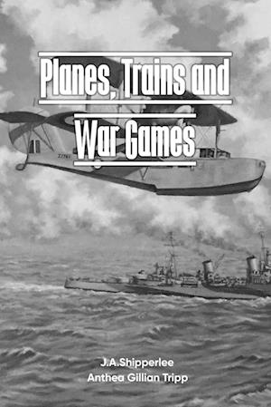 PLANES, TRAINS, AND WAR GAMES