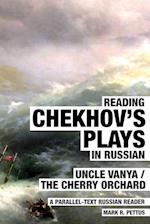 Reading Chekhov's Plays in Russian