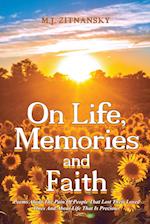 On Life, Memories and Faith 