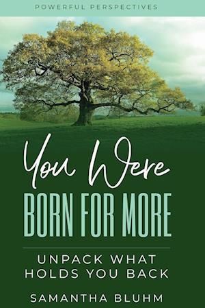 You Were Born for More