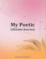 My Poetic Lifetime Journey 