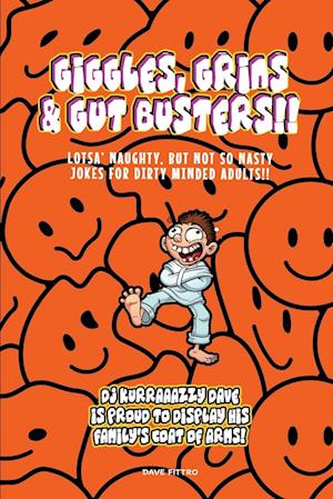 Giggles,  Grins and  Gut Busters!!