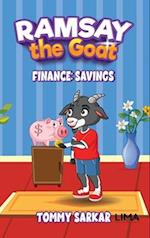 Ramsay the Goat, Finance