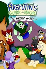 Rasputin's Guide to Magic: The Mystic Manga 