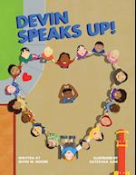 Devin Speaks Up (Paperback) 