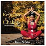 Revitalize Your Chakras A Healing Journal 