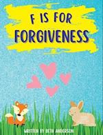 F is for Forgiveness