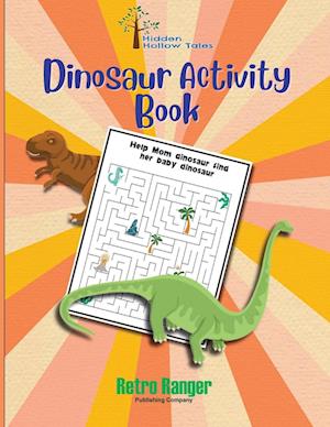 Hidden Hollow Tales Dinosaur Activity Book