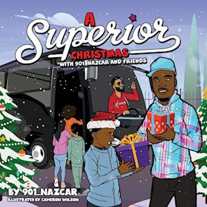 A Superior Christmas with 901_Nazcar and Friends