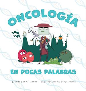 Oncología en Pocas Palabras