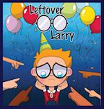 Leftover Larry 