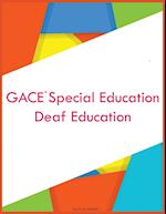 GACE Special Education Deaf Education 