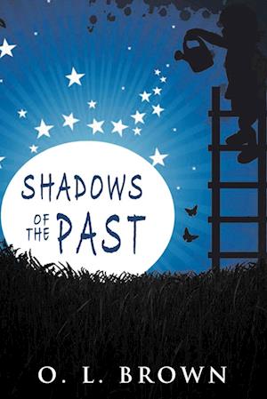 Shadows of the Past