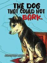 The Dog That Couldn't Bark 
