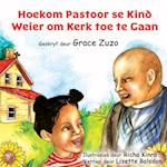 Hoekom Pastoor se Kind Weier om Kerk toe te Gaan