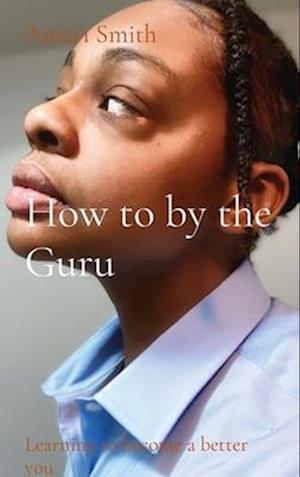 How to by the Guru: Learning to become a better you