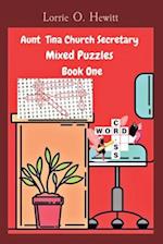Aunt Tina Church Secretary Mixed Puzzles Book One 