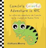 Camilo's Colorful Adventure in NYC/La colorida aventura de Camilo en la ciudad de Nueva York 