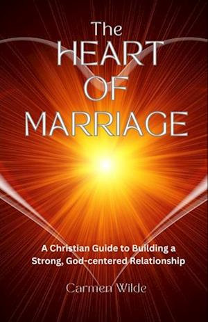 Heart of Marriage