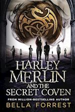 Harley Merlin and the Secret Coven 