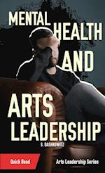 Mental Health and Arts Leadership 