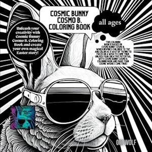 Cosmic Bunny Cosmo B. Coloring Book