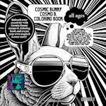 Cosmic Bunny Cosmo B. Coloring Book 