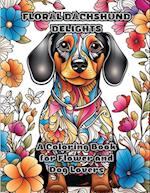 Floral Dachshund Delights