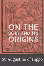 On the Soul and its Origins 