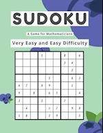 Sudoku A Game for Mathematicians Very Easy and Easy Difficulty 