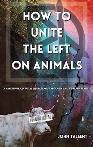 How to Unite the Left on Animals